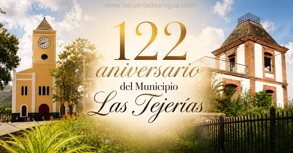 Conmemoración del 122.º aniversario del Municipio Las Tejerías, celebrado el 29 de julio de 2026.